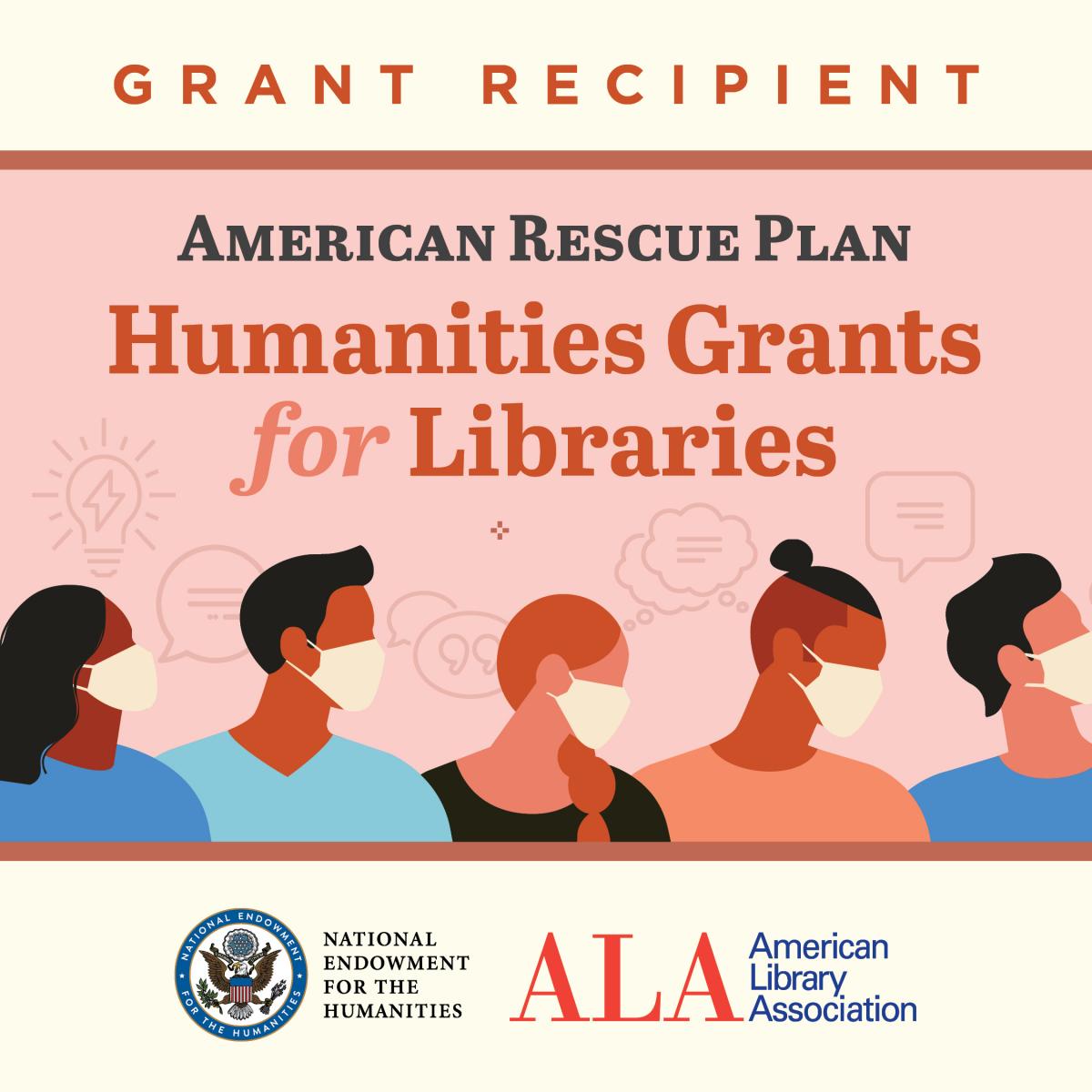 an image with 4 drawn people wearing mask with the words American Rescue Plan Humanities Grants for Librarians above them against a pink background
