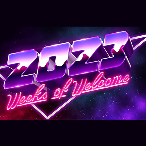 2023 Weeks of Welcome is spelled out in pink and purple ombre letters and numbers against a galaxy background fading from purple to black