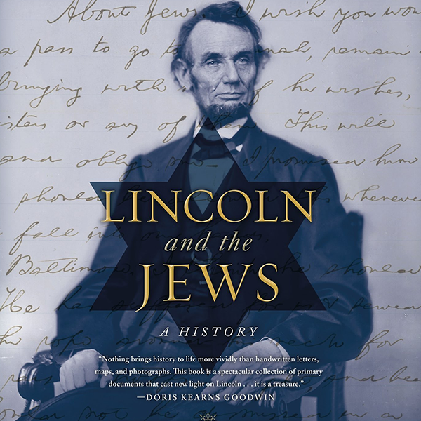 Book Jacket of Jonathan D. Sarna's book: Lincoln and the Jews