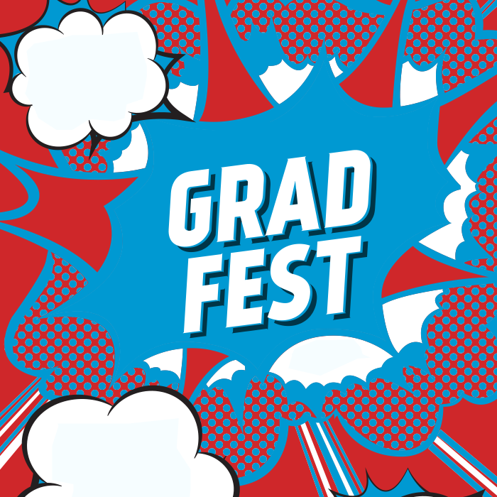 Text Reads: Grad Fest