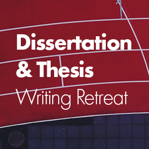 Text reads: Dissertation and Thesis Writing Retreat. Text is overset on the image of a red running track.